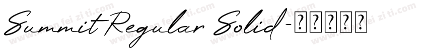 Summit Regular Solid字体转换